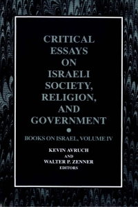 Cover image: Critical Essays on Israeli Society, Religion, and Government 9780791432549