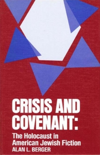 صورة الغلاف: Crisis and Covenant 9780887060854