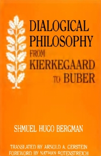 表紙画像: Dialogical Philosophy from Kierkegaard to Buber 9780791406243