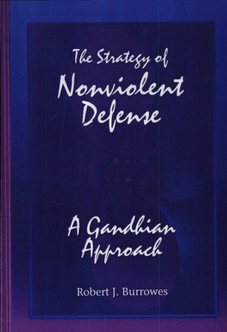 Cover image: The Strategy of Nonviolent Defense 9780791425886