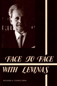 Cover image: Face to Face with Levinas 9780887062582