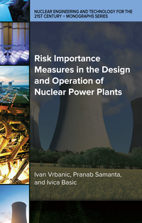 Cover image: Risk Importance Measures in the Design and Operation of Nuclear Power Plants 9780791861394
