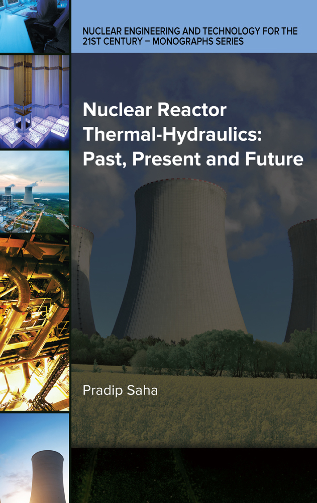 Nuclear Reactor Thermal-Hydraulics: Past, Present and Future Enter asset subtitle