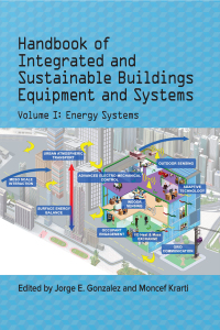 Cover image: Handbook of Integrated and Sustainable Buildings Equipment and Systems, Volume I: Energy Systems 9780791861271