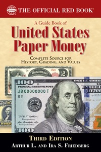 Cover image: A Guide Book of United States Paper Money 3rd edition 9780794832407