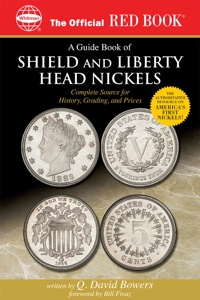 Cover image: A Guide Book of Shield and Liberty Head Nickels 9780794819217
