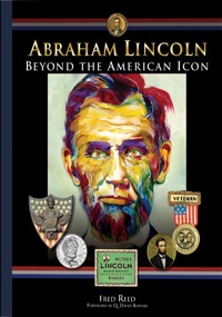 Cover image: Abraham Lincoln: Beyond the Icon 9780794837419