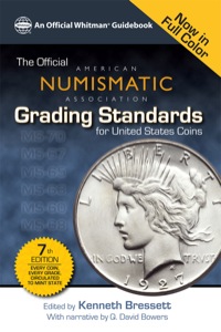 Imagen de portada: The Official American Numismatic Assiciation Grading Standards for United States Coins 7th edition 9780794838249