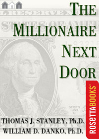 صورة الغلاف: The Millionaire Next Door 9781589795471
