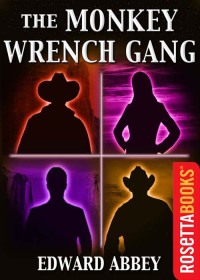 Immagine di copertina: The Monkey Wrench Gang 9780795317361