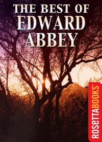 Cover image: The Best of Edward Abbey 9780795317453