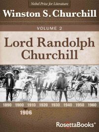 Cover image: Lord Randolph Churchill Volume 2 9780795329760