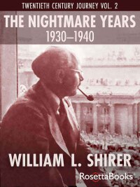 Cover image: The Nightmare Years, 1930–1940 9780795334269