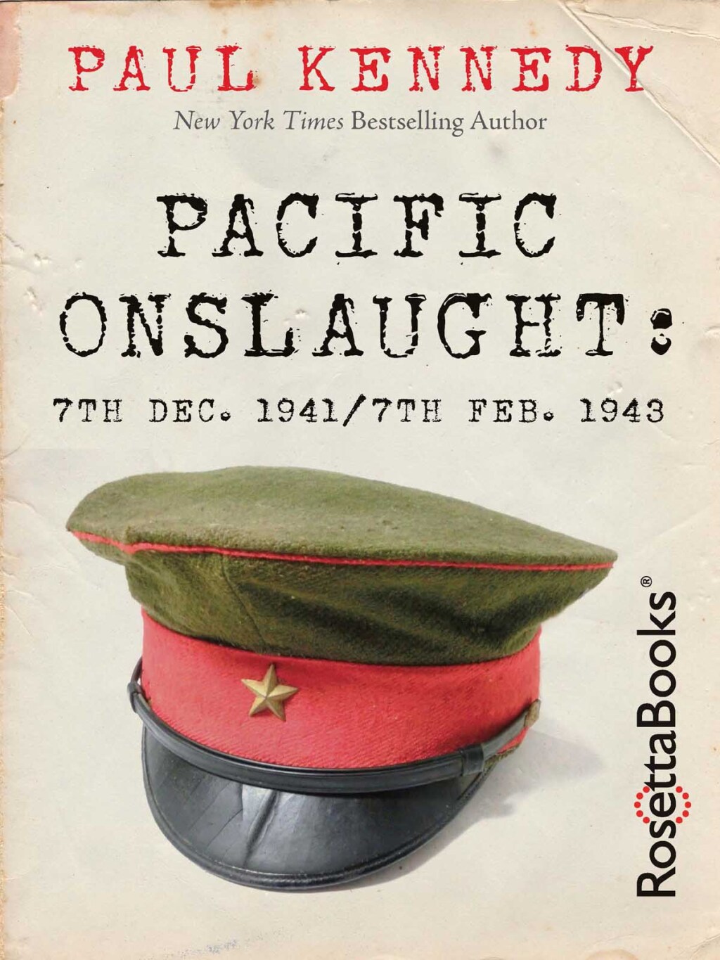 Pacific Onslaught 7th Dec. 1941/7th Feb. 1943
