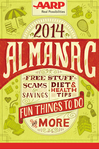 Cover image: AARP's 2014 Almanac