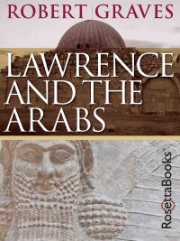 Cover image: Lawrence and the Arabs 9780795336874