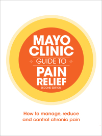 Omslagafbeelding: Mayo Clinic Guide to Pain Relief 9780795341823