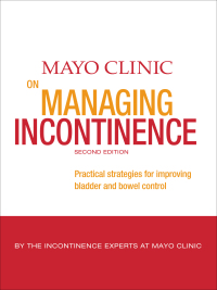 Cover image: Mayo Clinic on Managing Incontinence 9780795342028