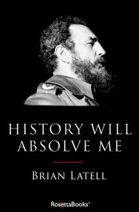 Cover image: History Will Absolve Me 9780795342769