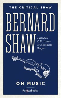 Titelbild: Bernard Shaw on Music 9780795348945
