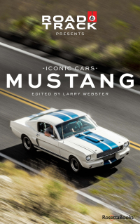 Omslagafbeelding: Road & Track Iconic Cars: Mustang 9780795347399