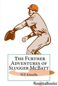 Cover image: Further Adventures of Slugger McBatt 9780795350955