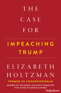 Cover image: The Case for Impeaching Trump 9780795351679