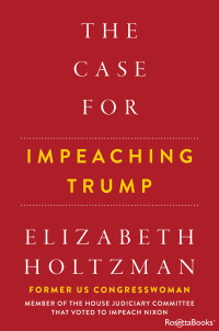 Imagen de portada: The Case for Impeaching Trump 9780795351679