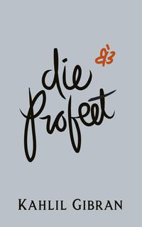 Cover image: Die Profeet 1st edition 9780795703171