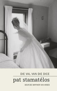 صورة الغلاف: Die val van die dice 1st edition 9780795702570
