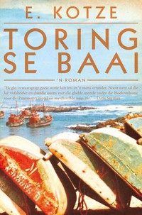 Cover image: Toring se baai 1st edition 9780795702877