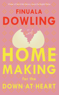 Titelbild: Homemaking for the Down-At-Heart 1st edition 9780795703201