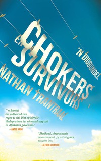 Omslagafbeelding: Chokers en survivors 1st edition 9780795704888