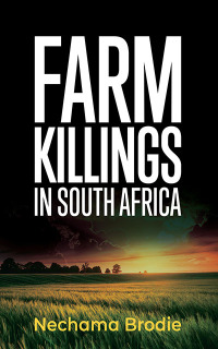Cover image: Farm Killings in South Africa 1st edition 9780795709081