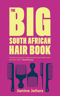 صورة الغلاف: The Big South African Hair Book 1st edition 9780795709661