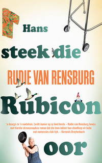 Immagine di copertina: Hans steek die Rubicon oor 1st edition 9780795801471