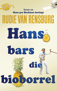 Cover image: Hans bars die bioborrel 1st edition 9780795802256