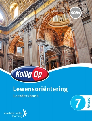 Cover image: Kollig Op Lewensoriëntering Graad 7 Leerdersboek 1st edition 9780796235800