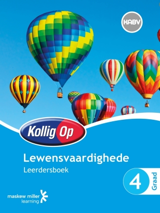 Cover image: Kollig Op Lewensvaardighede Graad 4 Leerdersboek 1st edition 9780796234810