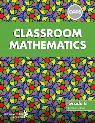 Cover image: Classroom Mathematics Grade 8 Learner's Book   (CAPS aligned) 1st edition 9780796248350