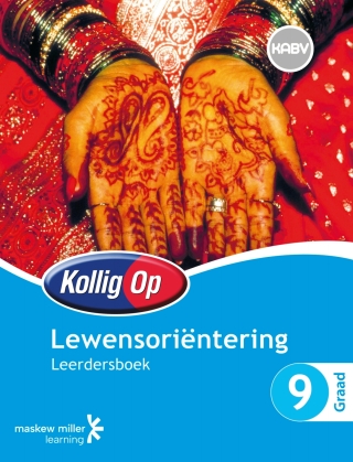 Cover image: Kollig Op Lewensoriëntering Graad 9 Leerdersboek 1st edition 9780796235848