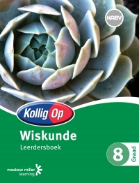 Cover image: Kollig Op Wiskunde Graad 8 Leerdersboek 1st edition 9780796236531