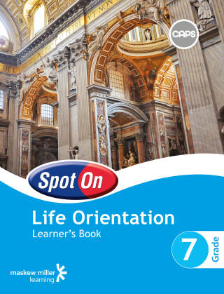 Cover image: Spot On Life Orientation Grade 7 Learner's Book (1-year licence) 1st edition 9780796235756