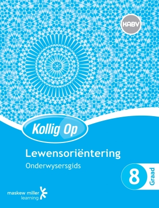 Cover image: Kollig Op Lewensoriëntering Graad 8 Onderwysersgids 1st edition 9780796235831
