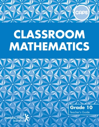 Cover image: Classroom Mathematics Grade 10 Teacher's Guide 1st edition 9780796237279