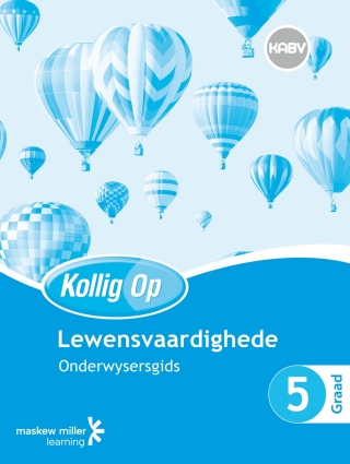 Cover image: Kollig Op Lewensvaardighede Graad 5 Onderwysersgids 1st edition 9780796234841