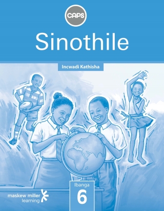 Cover image: Sinothile (IsiZulu Home Language) Grade 6 Teacher's Guide 1st edition 9780796243478