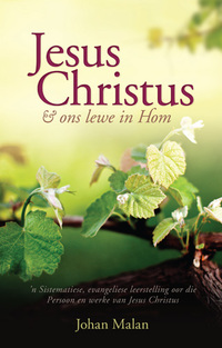 Cover image: Jesus Christus en ons lewe in hom 1st edition 9780796312600