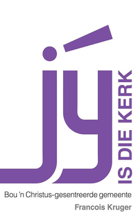 Imagen de portada: Jý is die kerk 1st edition 9780796316493