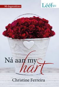 Cover image: Ná aan my hart 1st edition 9780796316332